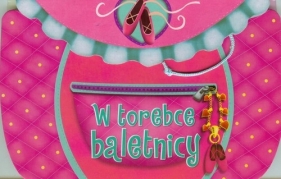 W torebce baletnicy