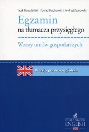 Egzamin na tłumacza przysięgłego wersja polsko-angielska - Kaznowski Andrzej, Buczkowski Konrad
