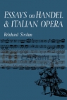 Essays on Handel and Italian Opera