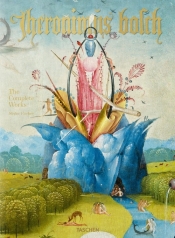 Hieronymus Bosch. The Complete Works - Fischer Stefan