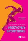  Kliniczne podejście do medycyny sportowej