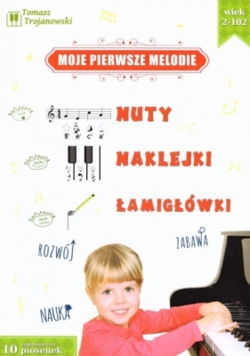 Moje pierwsze melodie na fortepian z naklejkami - Trojanowski Tomasz
