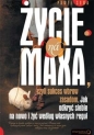 Życie na maxa czyli sukces wbrew zasadom - Sowa Paweł