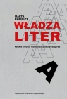 Władza liter Polskie procesy modernizacyjne a awangarda Marta Rakoczy