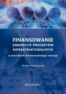 Finansowanie gminnych projektów... Michał Komorowski