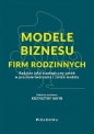 Modele biznesu firm rodzinnych - Krzysztof Safin
