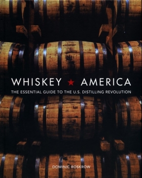 Whiskey America - Roskrow Dominic