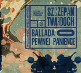 Ballada o pewnej panience (Audiobook) - Szczepan Twardoch
