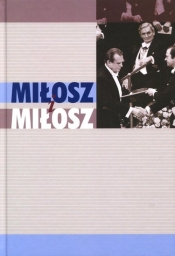 Miłosz i Miłosz - <br />