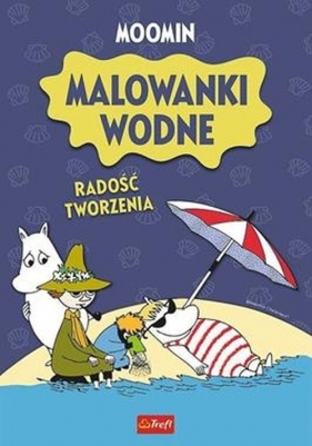 Muminki. Malowanki wodne. Radość - Opracowanie zbiorowe