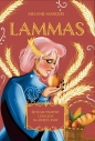 Sabaty. Lammas. Rytuały, przepisy i zaklęcia na święto żniw - Melanie Marquis