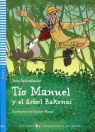  Tio Manuel y el arbol Bakonzi + CDPoziom 3 A1.1