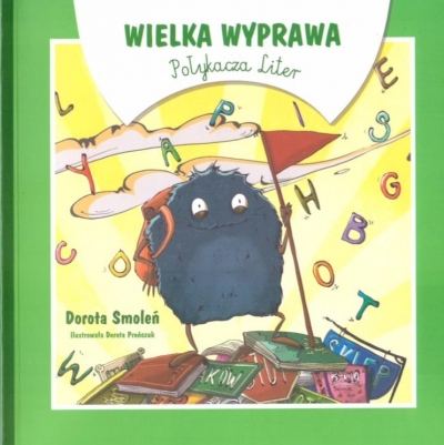 Wielka wyprawa. Połykacza Liter