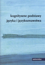 Kognitywne podstawy języka i językoznawstwa