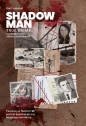 Shadowman. True crime: Pierwszy w historii FBI portret psychologiczny seryjnego mordercy - Ron Franscell