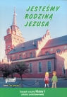 Jesteśmy rodziną Jezusa 1 Zeszyt ucznia Szkoła podstawowa