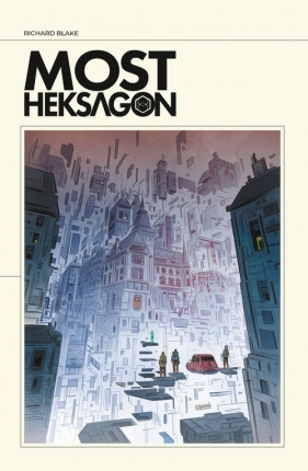 Most Heksagon - Richard Blake