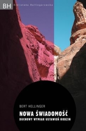Nowa świadomość - Hellinger Bert<br />