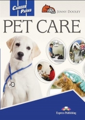Career Paths: Pet Care SB + DigiBook