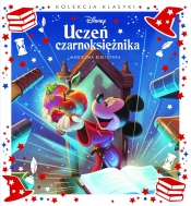 Kolekcja Klasyki Disney. Uczeń czarnoksiężnika. Magiczna biblioteka - Opracowanie zbiorowe
