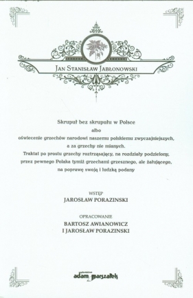 Skrupuł bez skrupułu w Polsce - Jabłonowski Jan Stanisław<br />