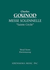 Messe Solennelle "Ste. C?cile" - Vocal socre
