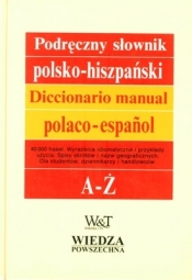 PODRĘCZNY SŁOWNIK POLSKO - HISZPAŃSKI - Opracowanie zbiorowe