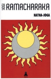 Hatha joga - Ramacharaka Yogi