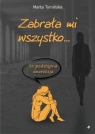 Zabrała mi wszystko… ta podstępna anoreksja