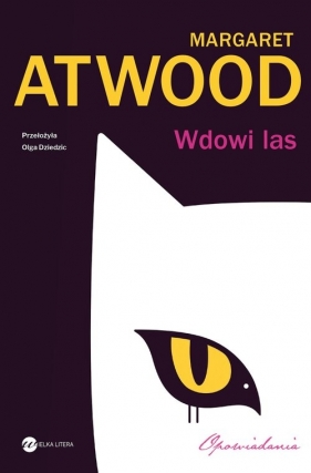 Wdowi las - Atwood Margaret