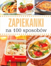 Zapiekanki na 100 sposobów