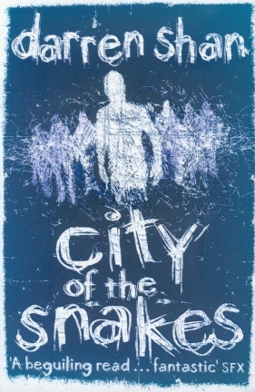 City of the Snakes - Shan Darren