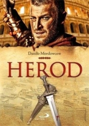 Herod - Daniło Mordowcew