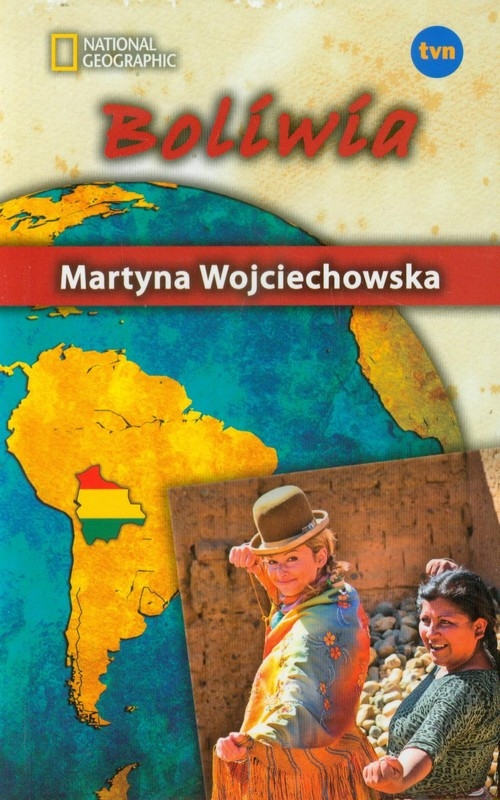 Kobieta na krańcu świata Boliwia