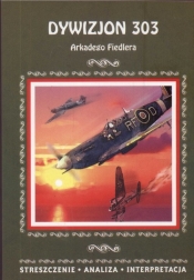 Dywizjon 303 - Arkady Fiedler