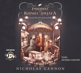 Podróż na koniec świata Klątwa Helmsleyów (Audiobook) - Gannon Nicolas