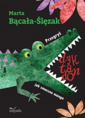 Przegryź dyktando jak smaczne mango