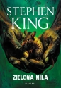 Zielona mila (ilustrowane brzegi) - Stephen King