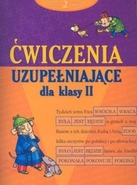 Ćwiczenia uzupełniające klasa 2 - Anna Podgórska