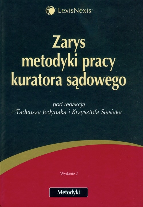 Zarys metodyki pracy kuratora sądowego