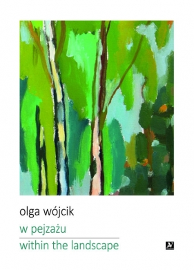 W pejzażu - Wójcik Olga
