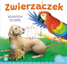 Zwierzaczek - Wiesław Drabik, Kłapyta Andrzej (ilustr.)