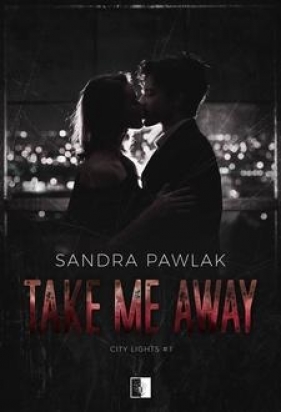 Take Me Away - Pawlak Sandra