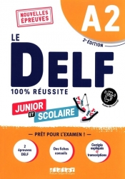 DELF 100% reussite A2 scolaire et junior książka + audio - Romain Chretien, Isabelle Aubo