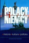 Polacy i Niemcy Historia Kultura