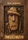 Zbieszczadzeni Piotr S. Wiśniewski