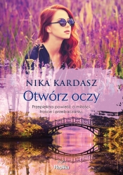 Otwórz oczy - Nika Kardasz