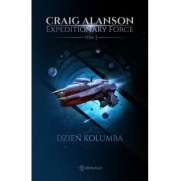 Expeditionary Force. Tom 1. Dzień Kolumba - Craig Alanson