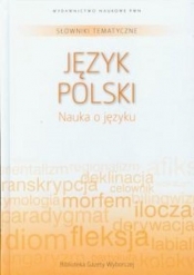Słownik tematyczny. T.11. J.polski - Opracowanie zbiorowe