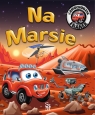 Samochodzik Franek. Na Marsie Karolina Górska